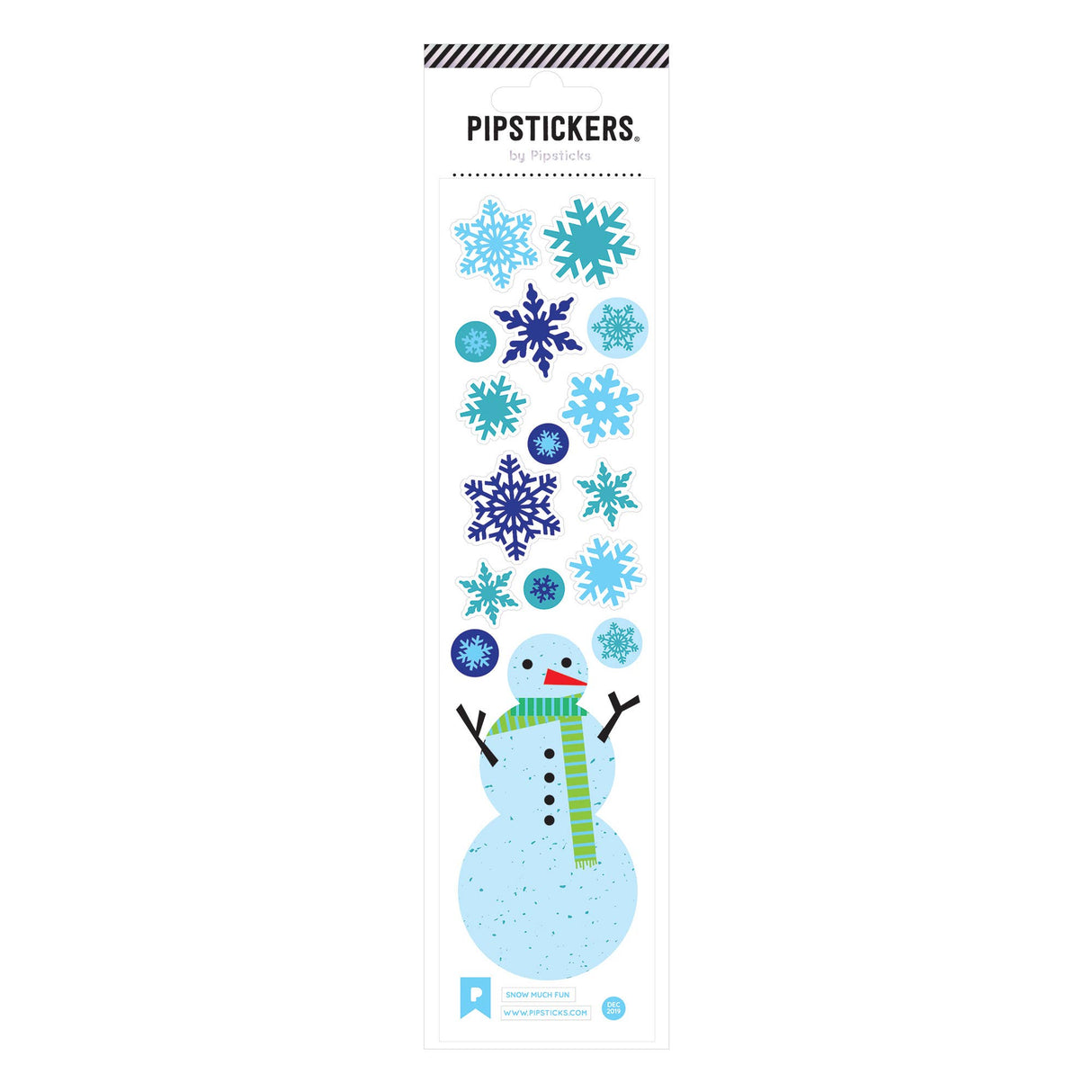Pipsticks Snow Much Fun