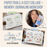 Atlas x Paper Trails: A Cozy Collage + Memory Journaling Workshop with Lina Nguyen